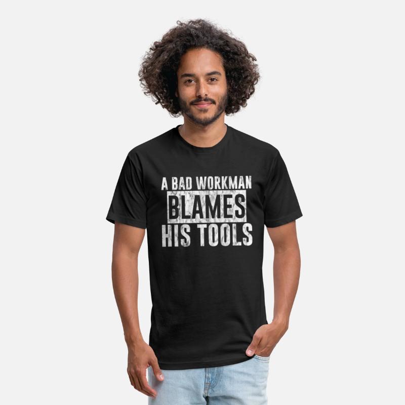 A Bad Workman Blames His Tools 3