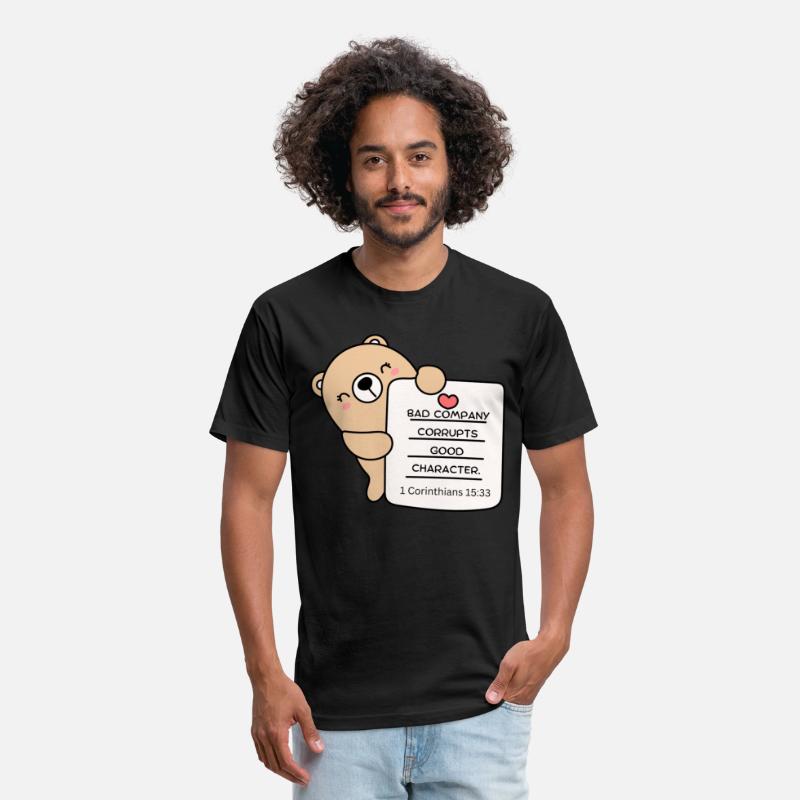 bad company corrupts good character Christian T