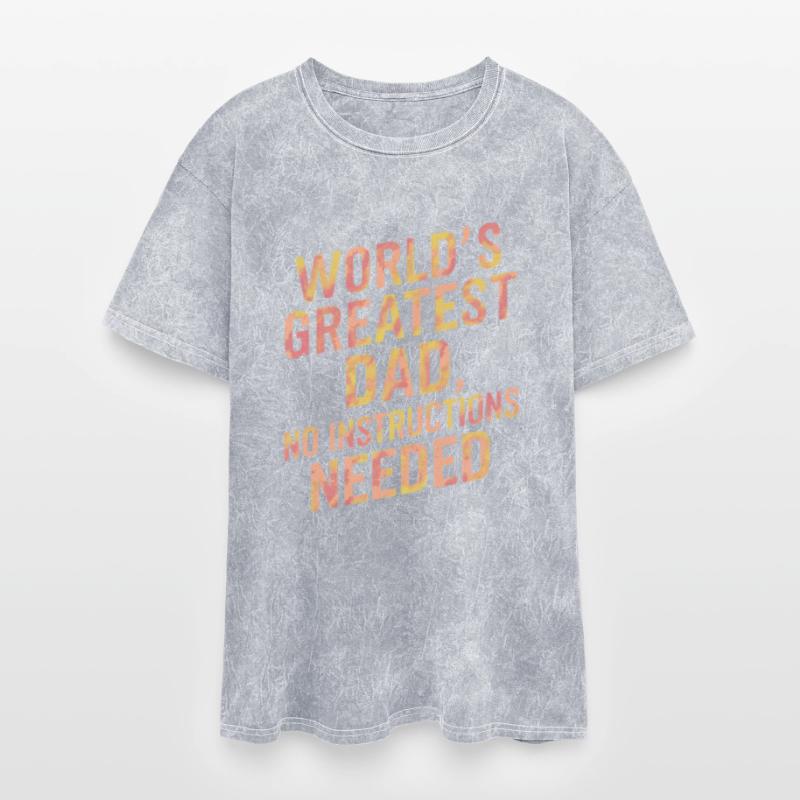 World's Greatest Dad No Instructions Needed