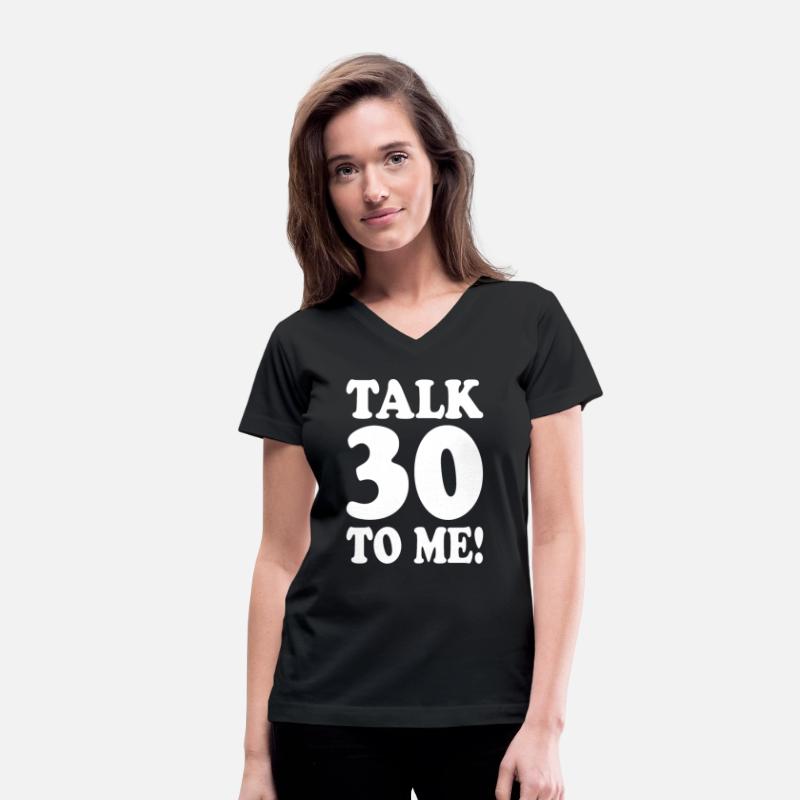 30th Birthday Talk 30 To Me Thirty Dirty Thirties