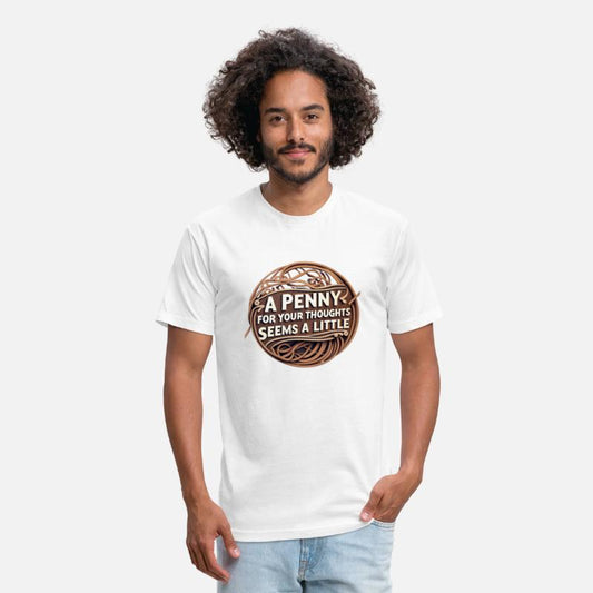 A Penny For Your Thoughts Seems a Little.