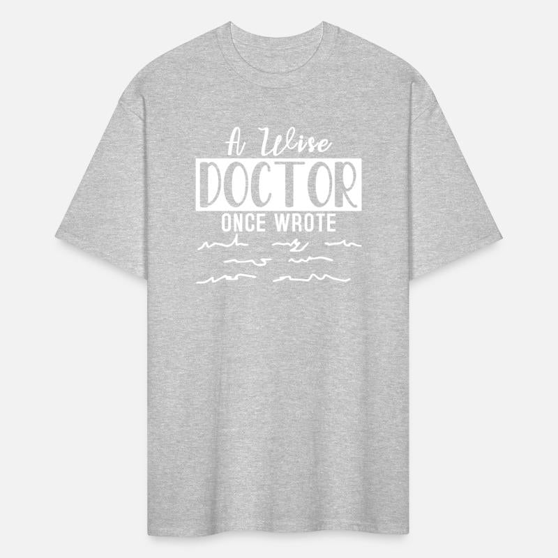 A Wise Doctor Once Wrote Medical Doctor Handwritin