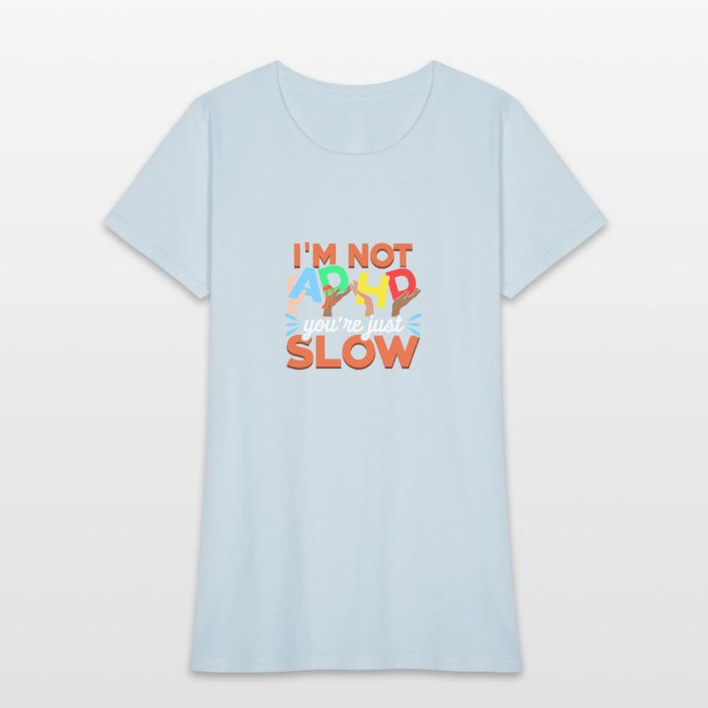 ADHD Awareness Slow Attention Deficit Warrior