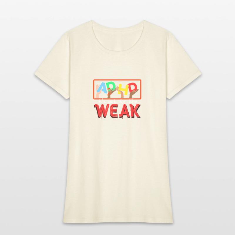 ADHD Awareness Weak Attention Deficit Warrior