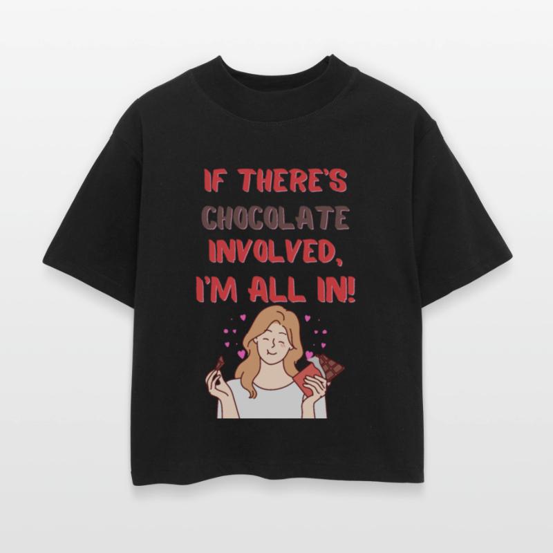 All in with Chocolate