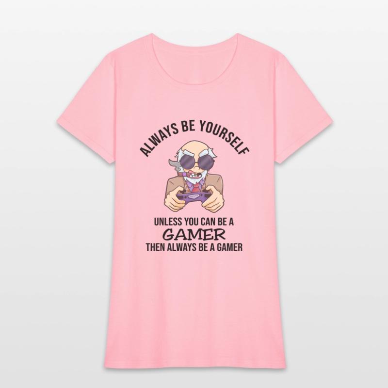 Always Be Yourself Gamer