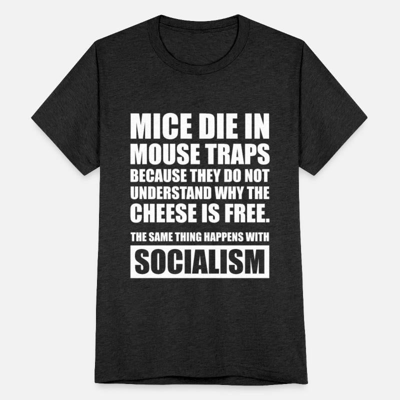 Anti-Socialism Mouse Trap Message