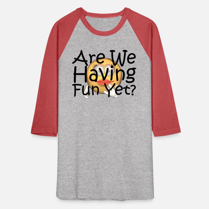 Are We Having Fun Yet