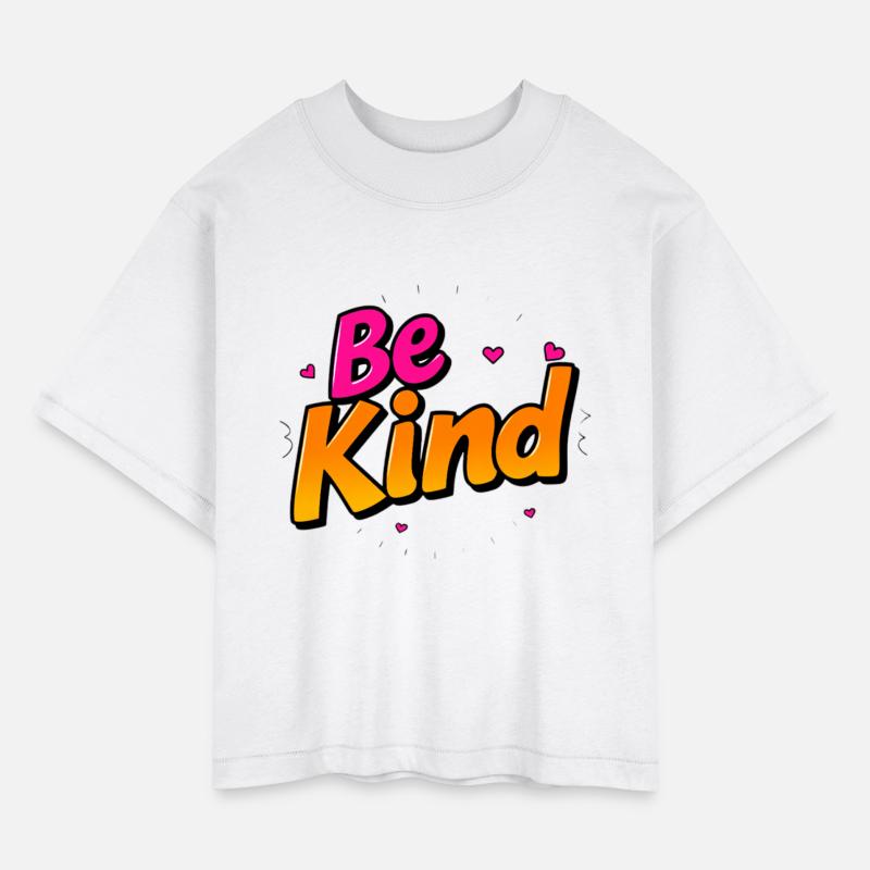 Be Kind