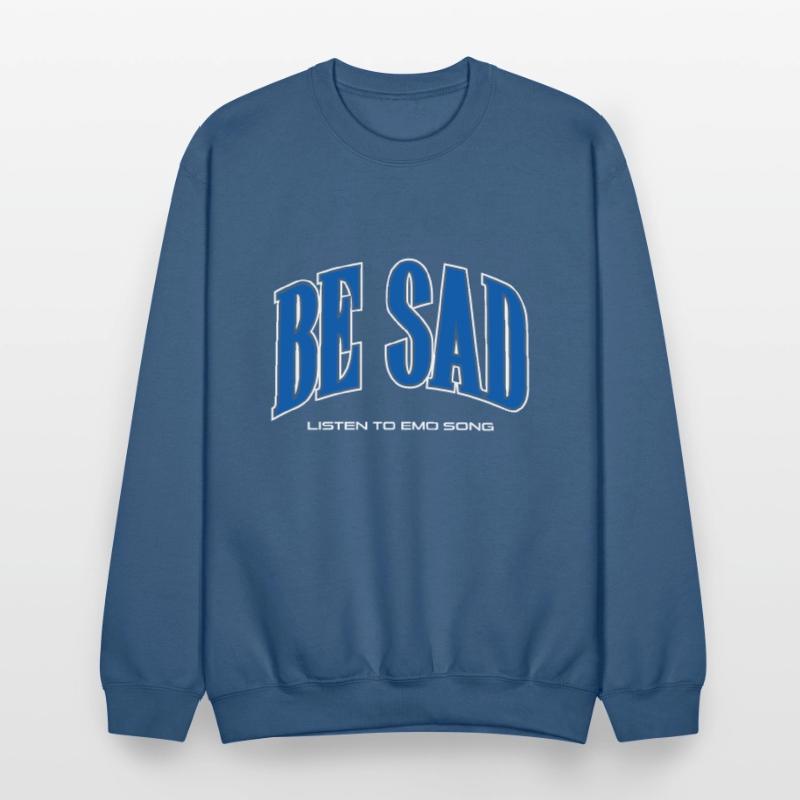 Be Sad Listen to Emo