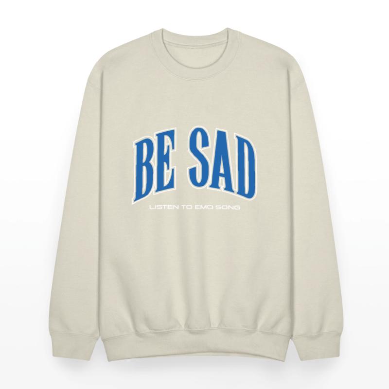 Be Sad Listen to Emo