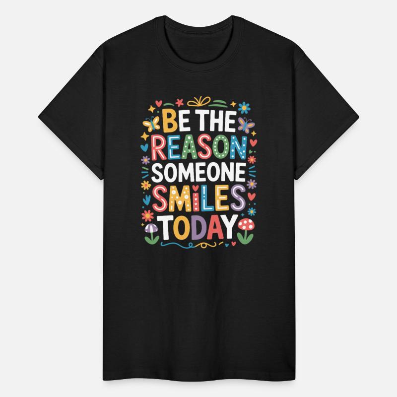 Be The Reason Someone Smiles Today Kindness Quote