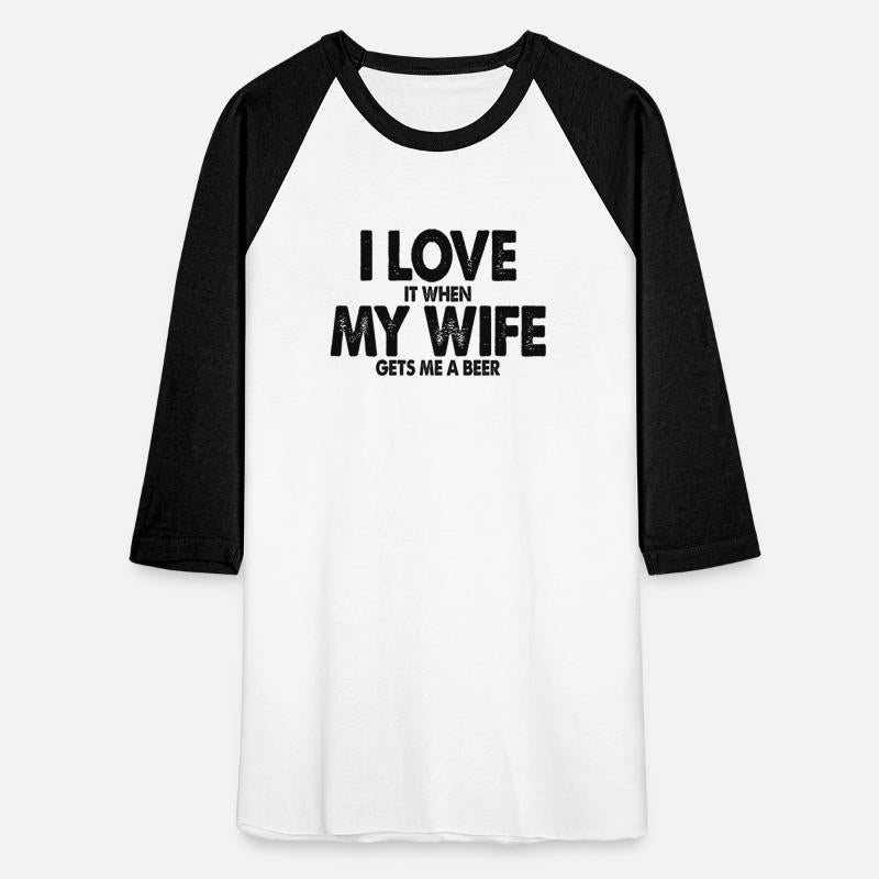 Beer Drinking Husband I Love My Wife