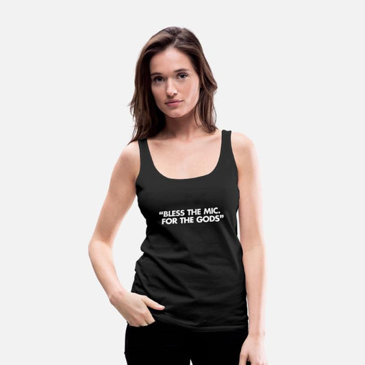 Bless The Mic. For The Gods