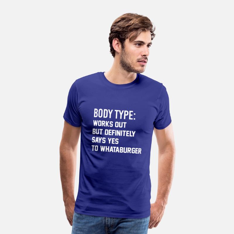 Body Type Works Out But Says Yes To Whataburger