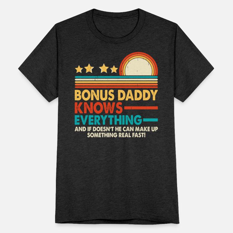 Bonus daddy knows everything and if doesn't he can