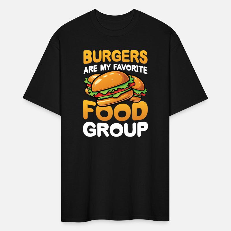 Burgers are my Favorite Food Group for a Burger