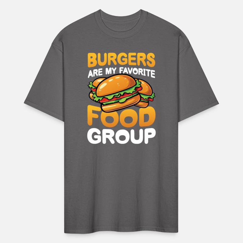 Burgers are my Favorite Food Group for a Burger