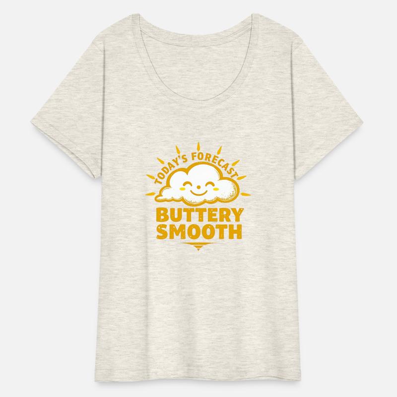 BUTTERY SMOOTH WEATHER