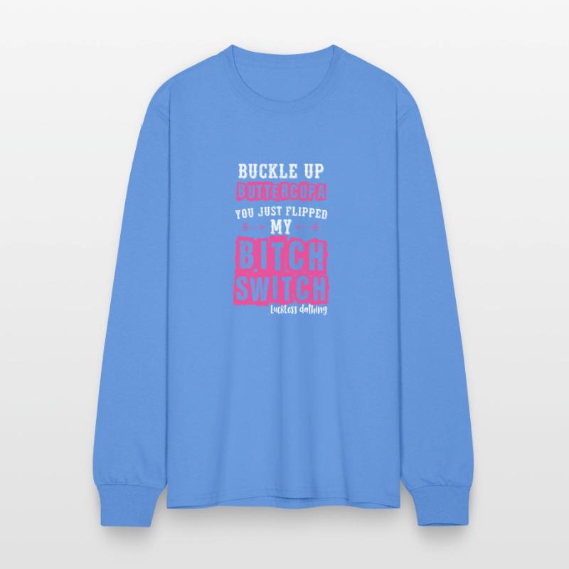 Buyckle Up Buttercup