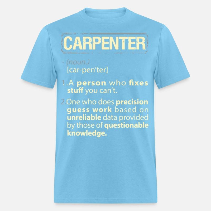 Carpenter a person who fixes stuff you can t one w