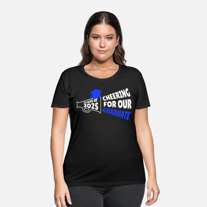 Cheering For Our Graduate Class Of 2025 Cheering P