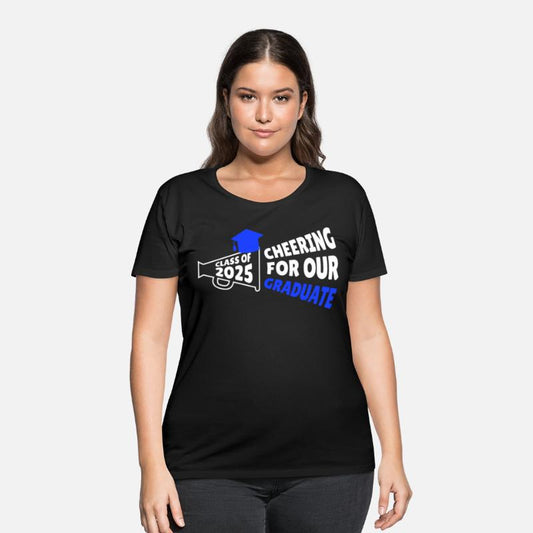 Cheering For Our Graduate Class Of 2025 Cheering P