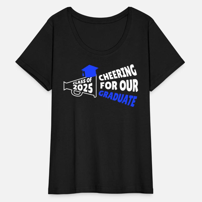 Cheering For Our Graduate Class Of 2025 Cheering P