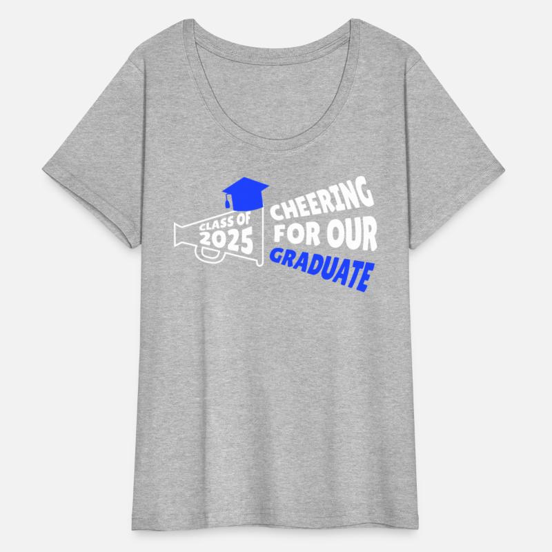 Cheering For Our Graduate Class Of 2025 Cheering P