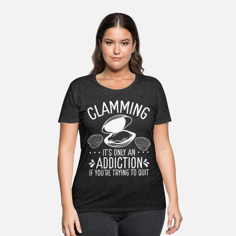 Clam Funny Clam Digger Clamming Addiction Clams