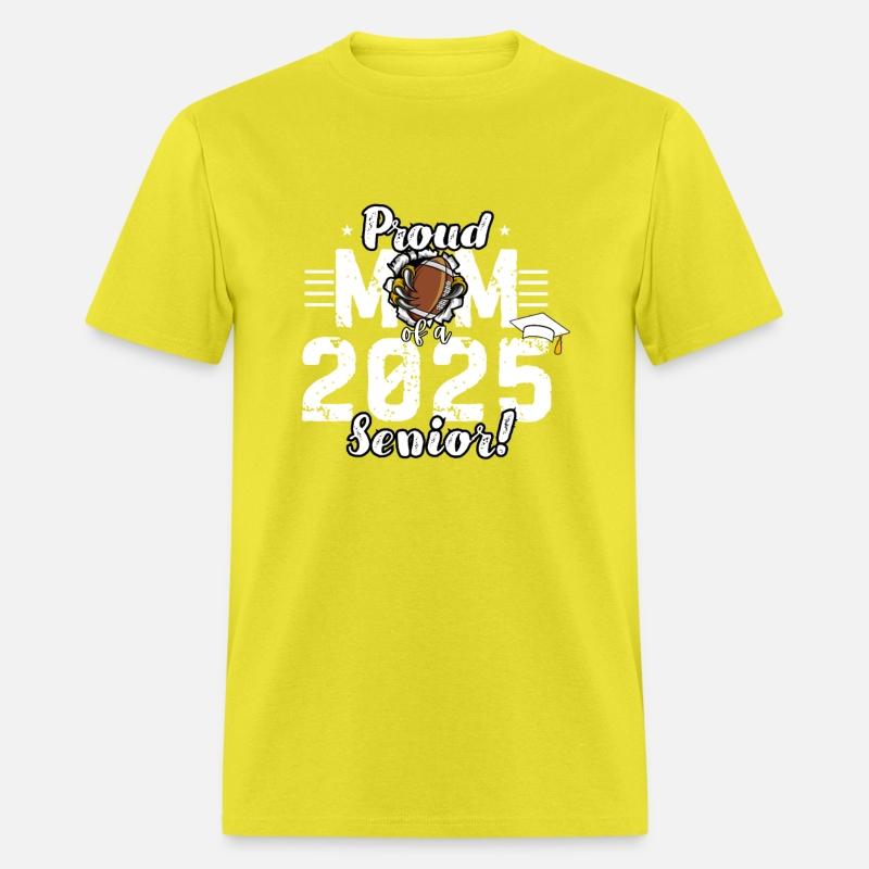 Class of 2025 - Senior year 2025 - Football Mom