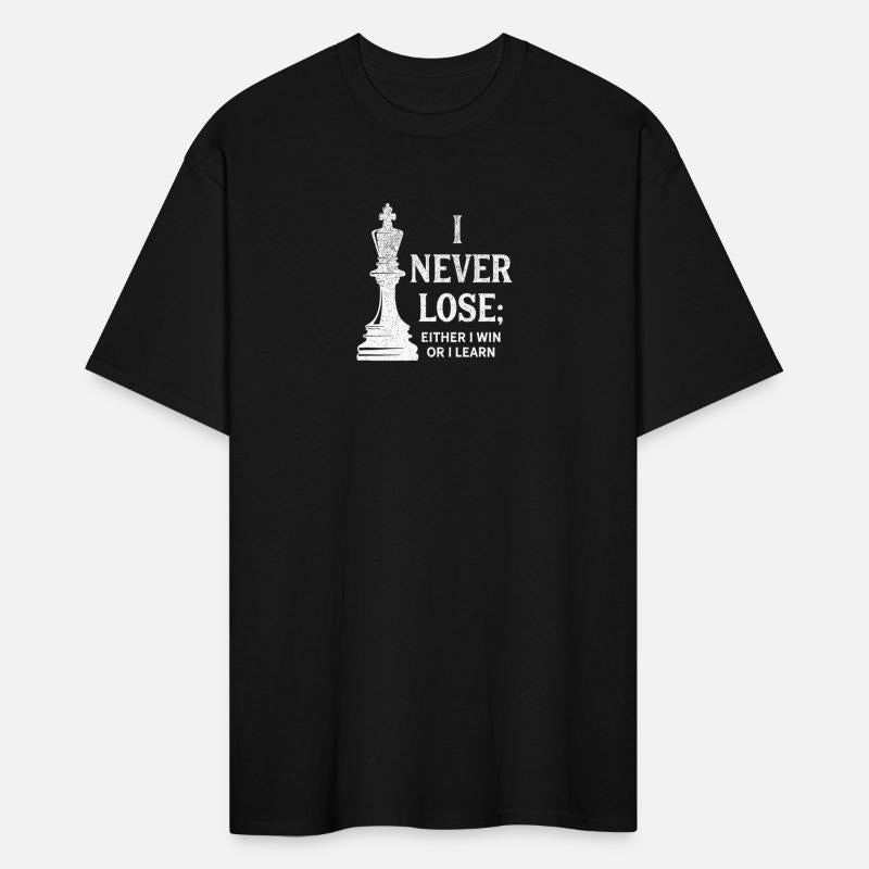 Classic Chess Design I never lose I either win or