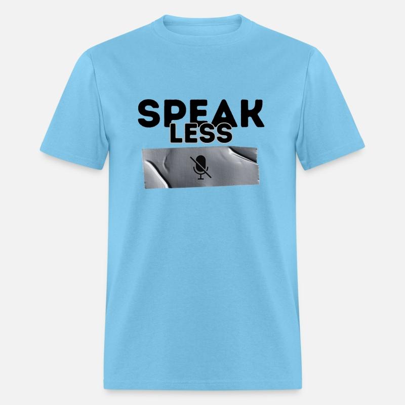 Speak Less