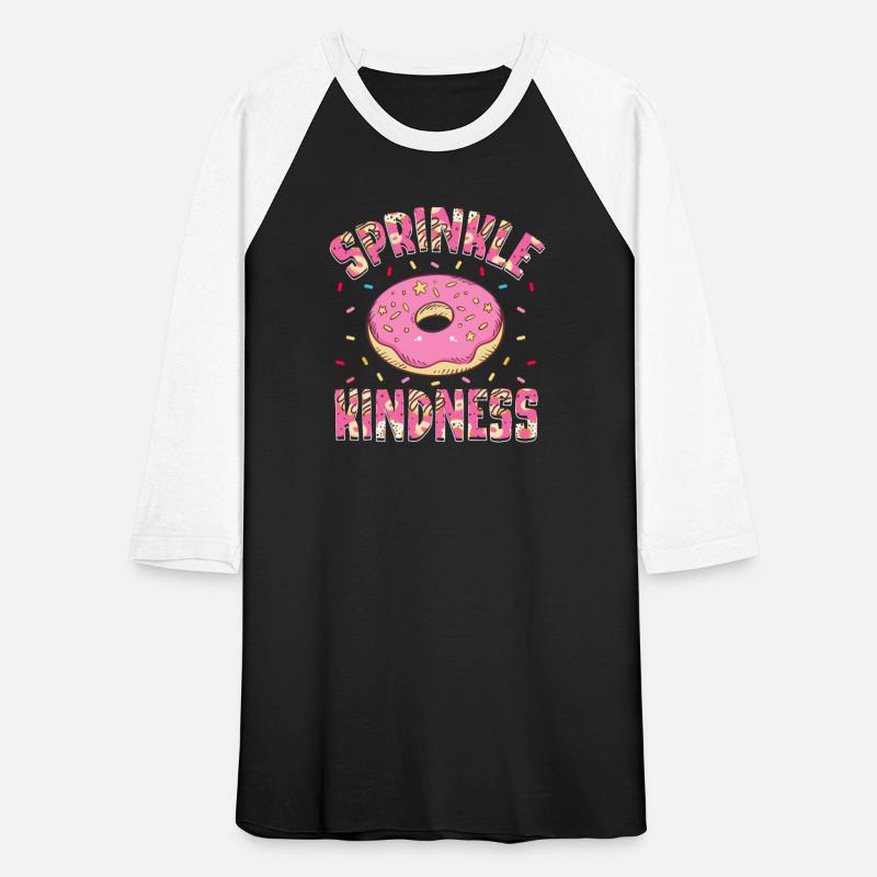 Sprinkle Kindness Donut Eater Doughnut Donut Lover