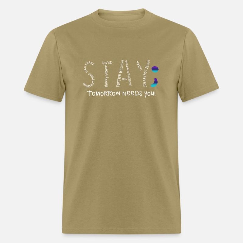 Stay Tomorrow Needs You Semicolon Suicide Preventi