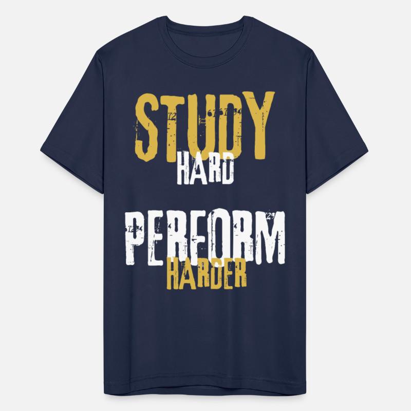 Study Hard, Perform Harder