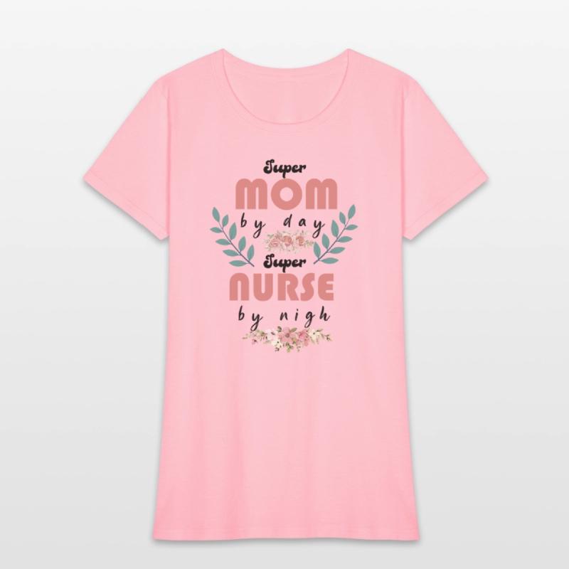 super mom by day super nurse by night