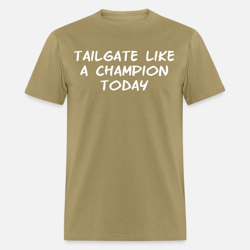 Tailgate like a Champion Today