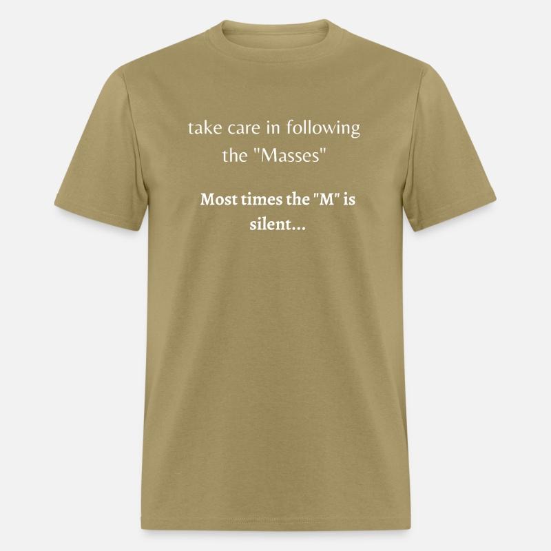 take care in following the quot Masses quote