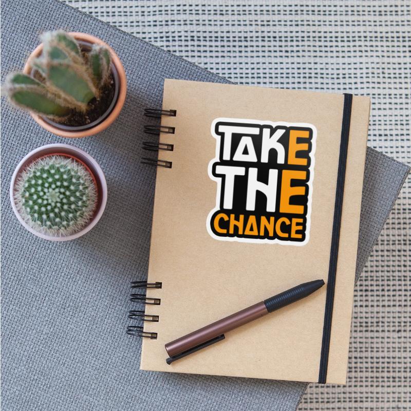 TAKE THE CHANCE TSHIRT SHIRT