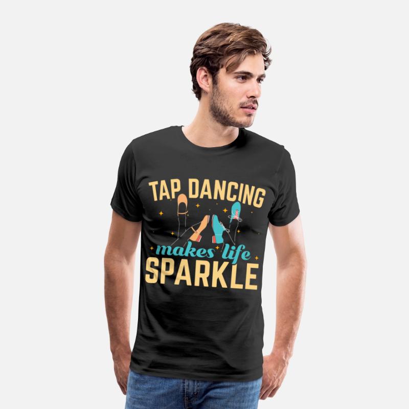 Tap Dancing Makes Life Sparkle Tap Dance Dancer