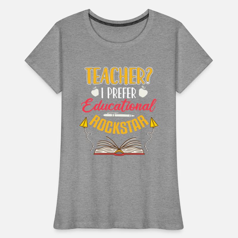 Teacher I Prefer Educational Rockstar Back To