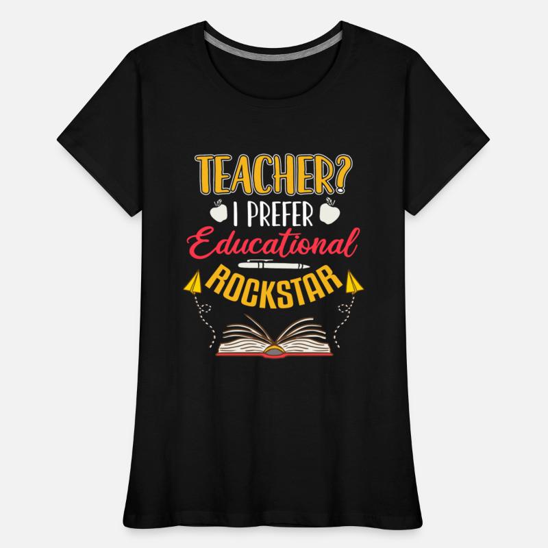 Teacher I Prefer Educational Rockstar Back To