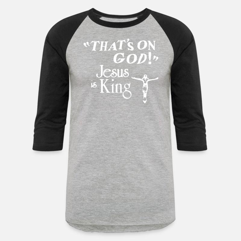 That's On God JS Is King Christian Apparel