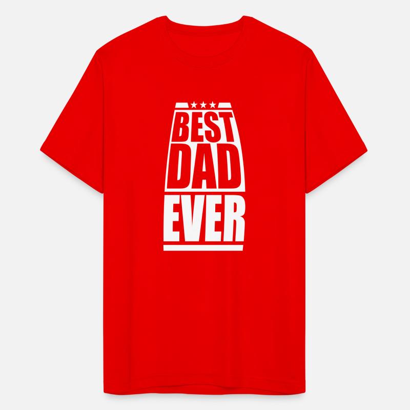 The Best Dad Ever Coolest Daddy in the World Love