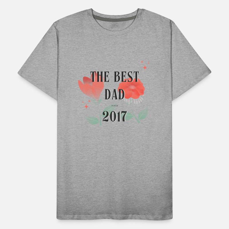 The Best Dad Since 2017