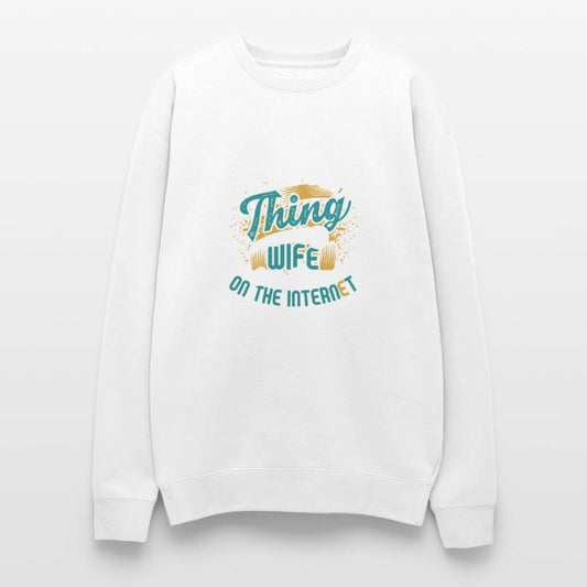 Thing My Wife Internet Humor Tee