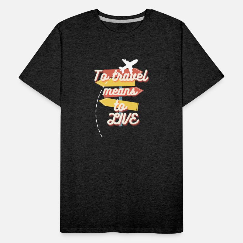 to travel means to live