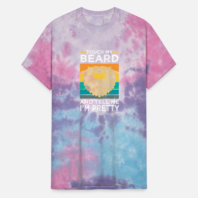 Touch My Beard And Tell Me I m Pretty