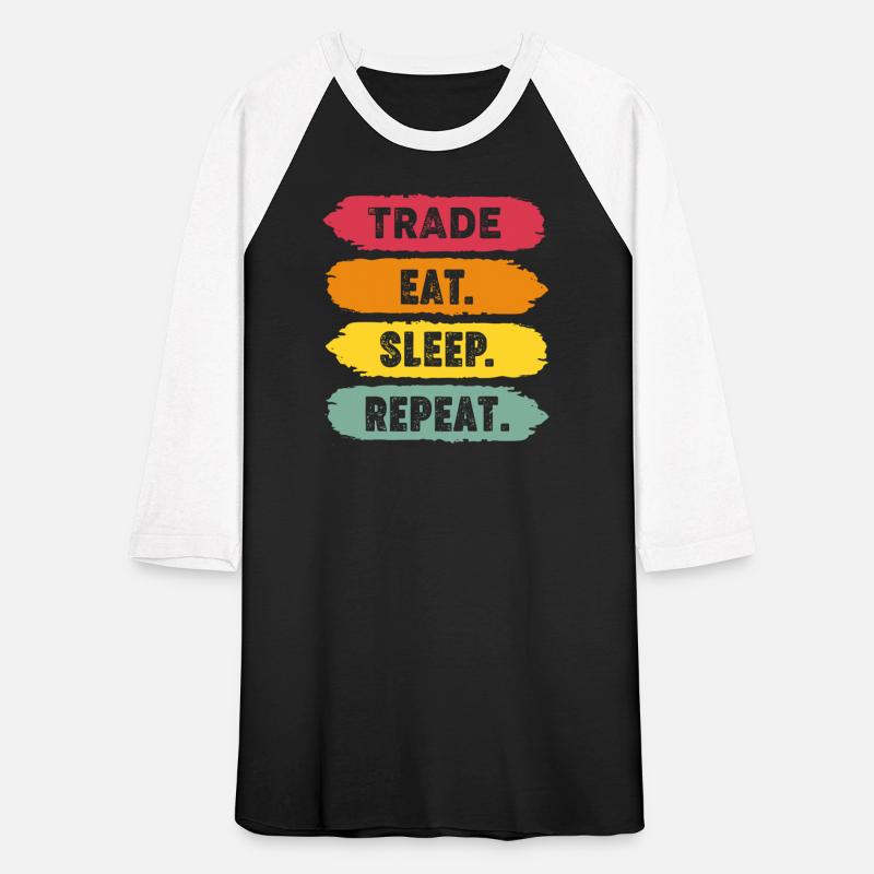 Trade Eat Sleep Repeat Shirt - Crypto Life Tee